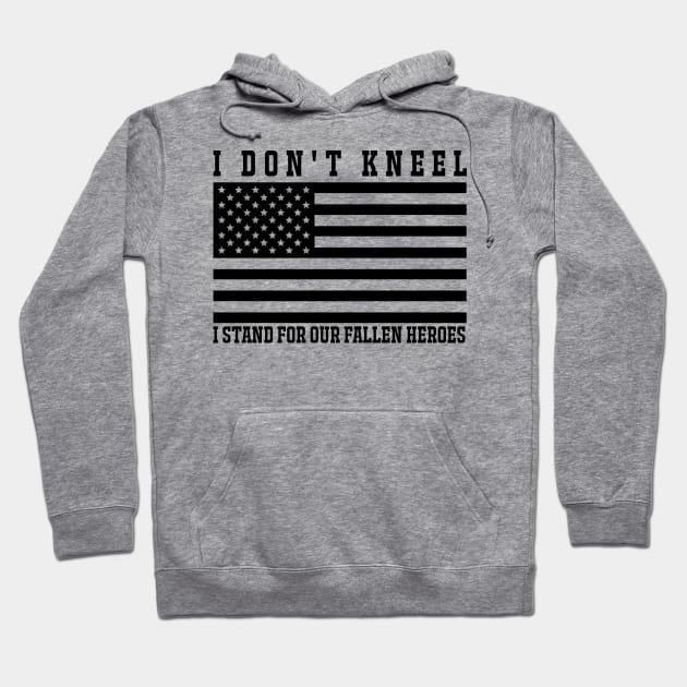 I don't kneel Hoodie by Captainstore